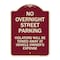 Signmission No Overnight Street Parking Violators Will Be Towed Away at Vehicle Owners Expense, BU-1824-23823 A-DES-BU-1824-23823 - alternate 1